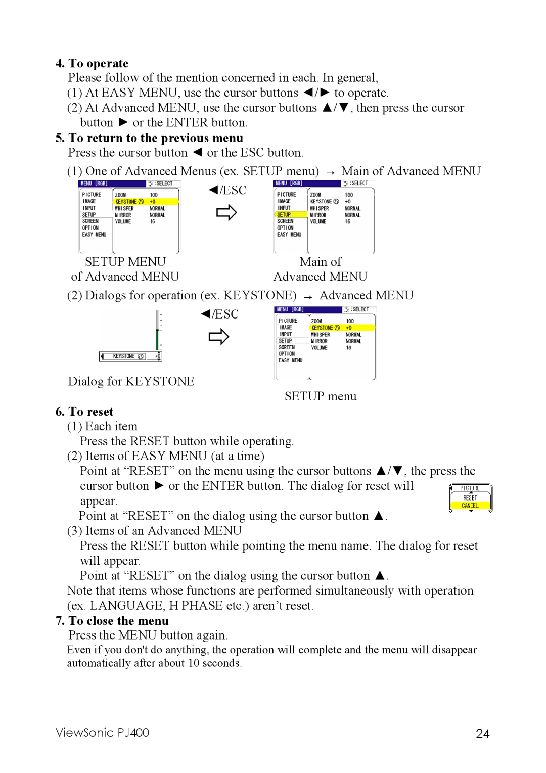 ViewSonic PJ400 manual To operate, To return to the previous menu, Setup Menu, To reset, To close the menu 