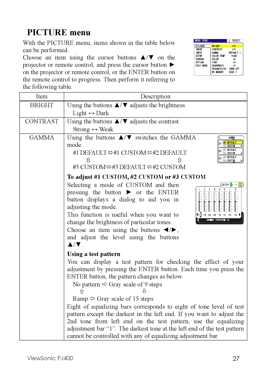 ViewSonic PJ400 manual Picture menu, To adjust #1 CUSTOM, #2 Custom or #3 Custom, Using a test pattern 