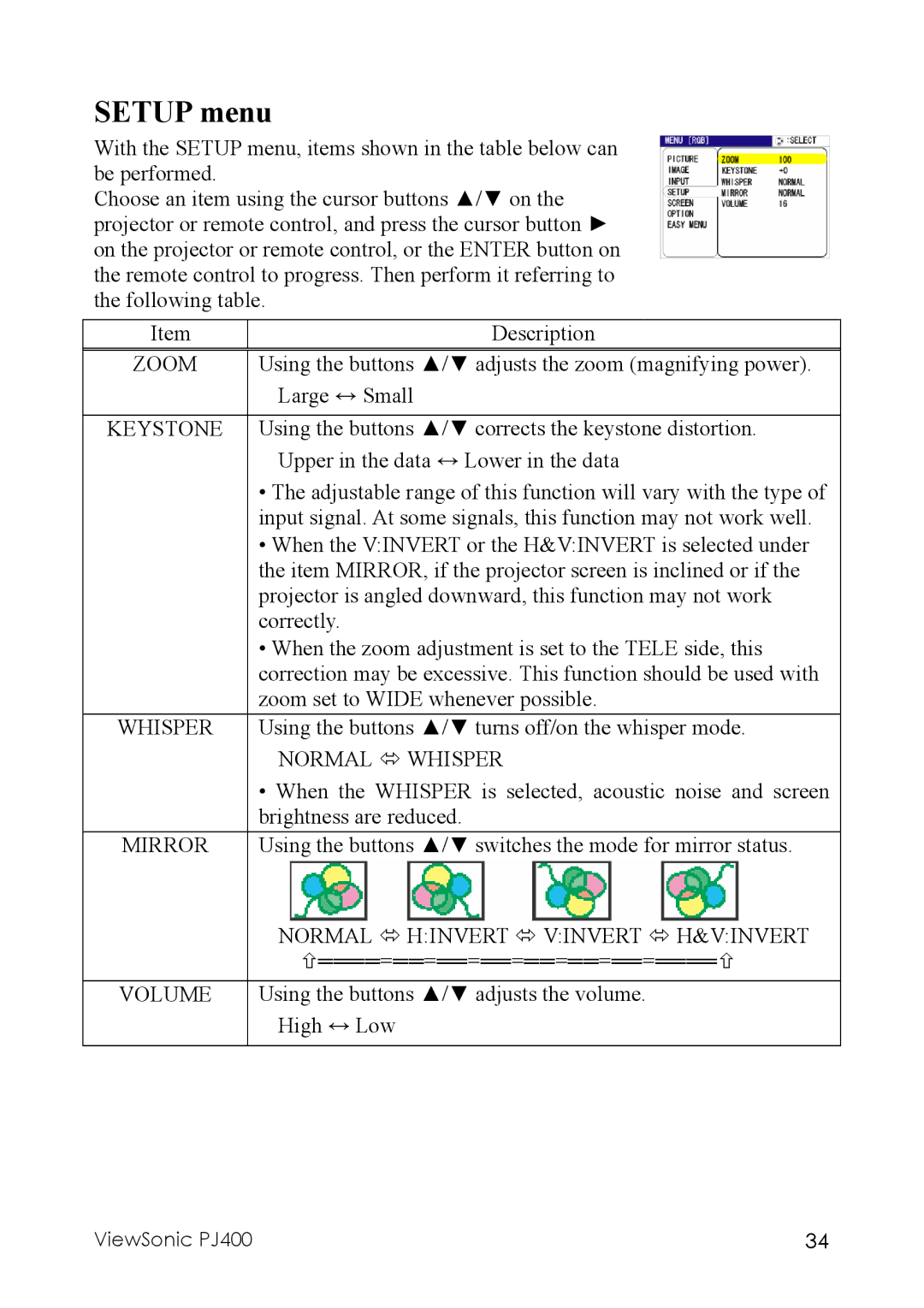 ViewSonic PJ400 manual Setup menu, Normal Whisper, Normal Hinvert Vinvert H&VINVERT, Volume 