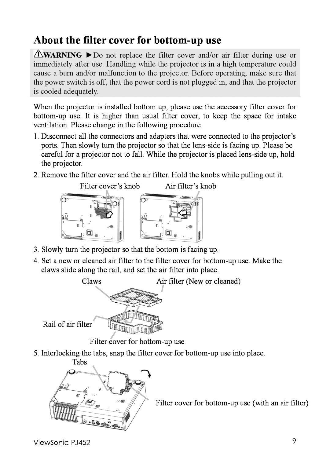 ViewSonic PJ452 manual About the filter cover for bottom-upuse 