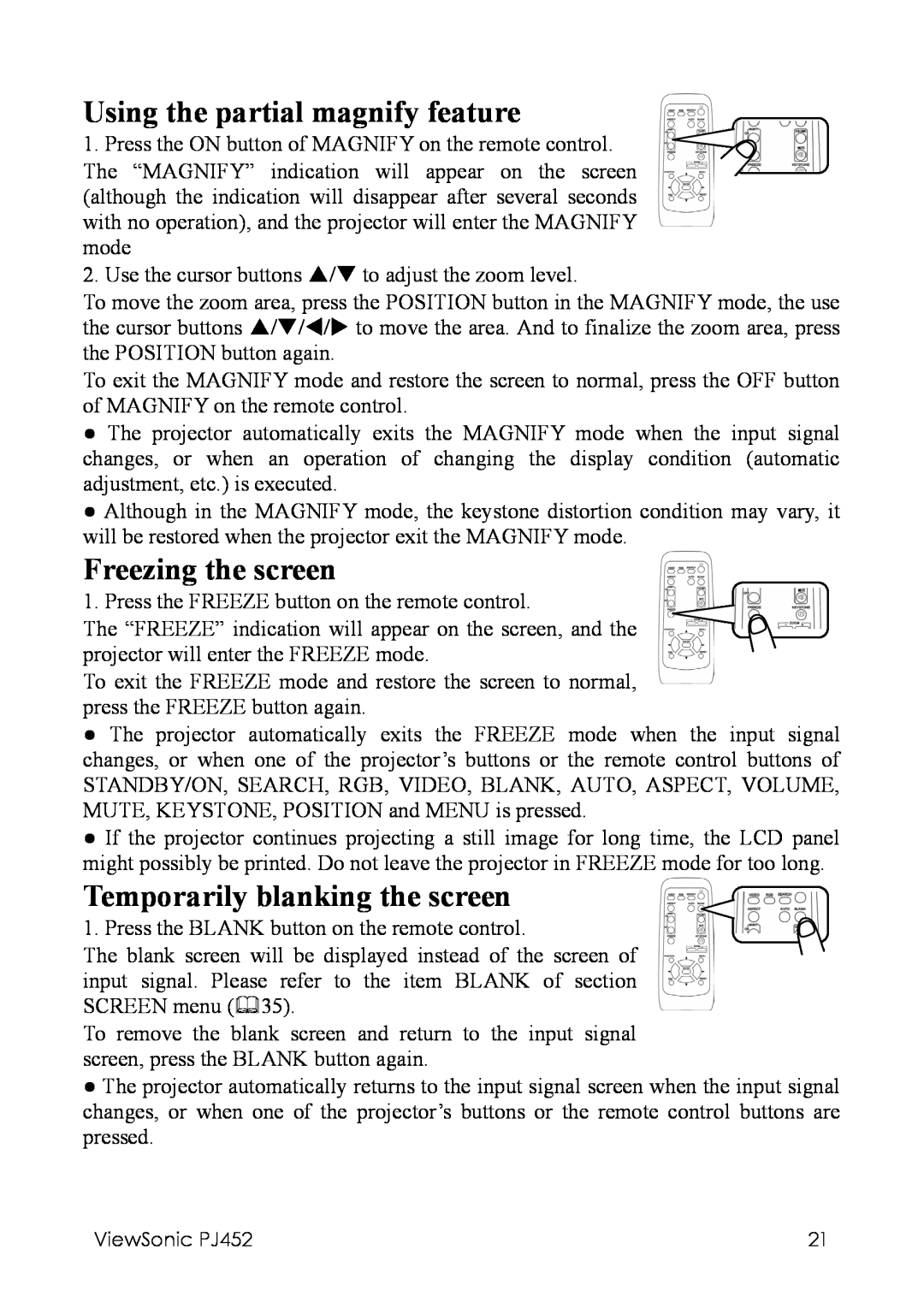 ViewSonic PJ452 manual Using the partial magnify feature, Freezing the screen, Temporarily blanking the screen 