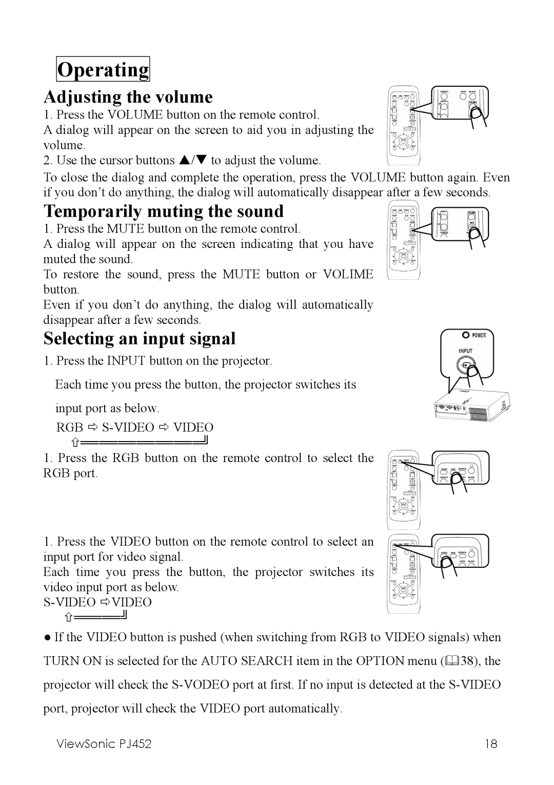 ViewSonic PJ452 Operating, Adjusting the volume, Temporarily muting the sound, Selecting an input signal, Video Övideo 