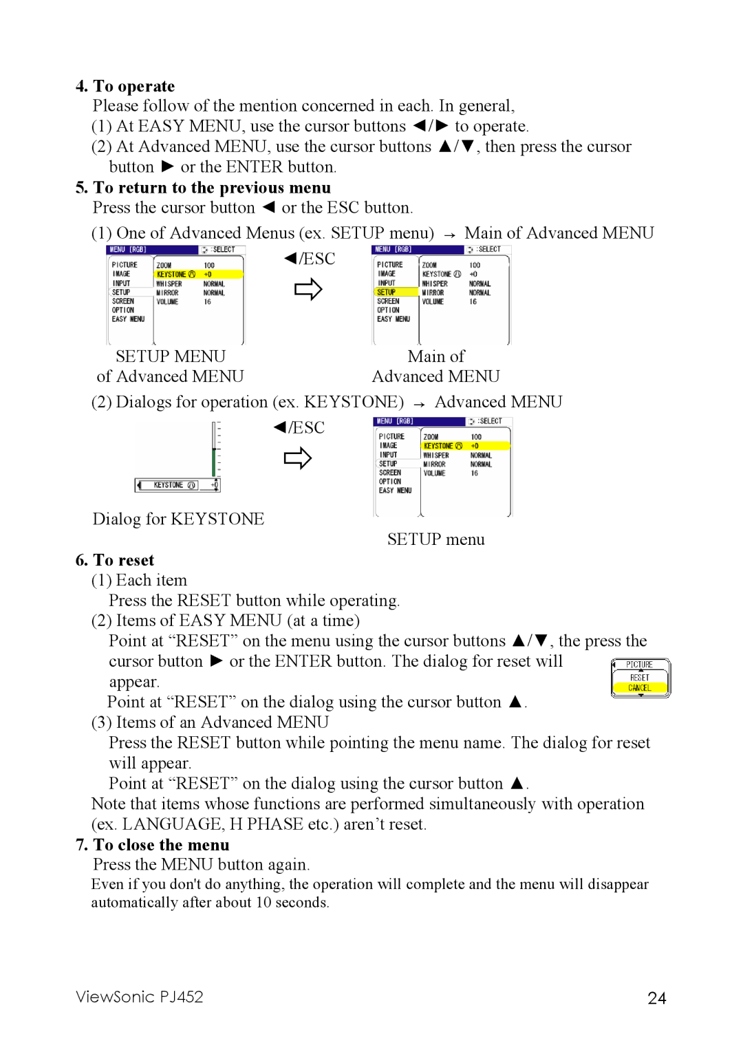 ViewSonic PJ452 manual To operate, To return to the previous menu, Setup Menu, To reset, To close the menu 