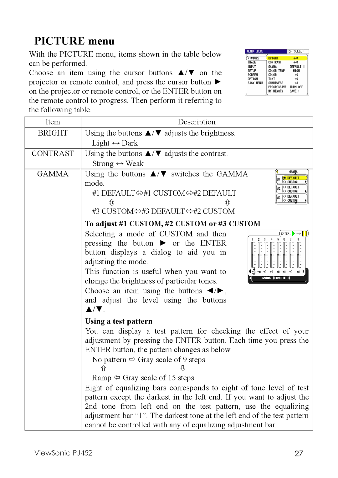 ViewSonic PJ452 manual Picture menu, To adjust #1 CUSTOM, #2 Custom or #3 Custom, Using a test pattern 