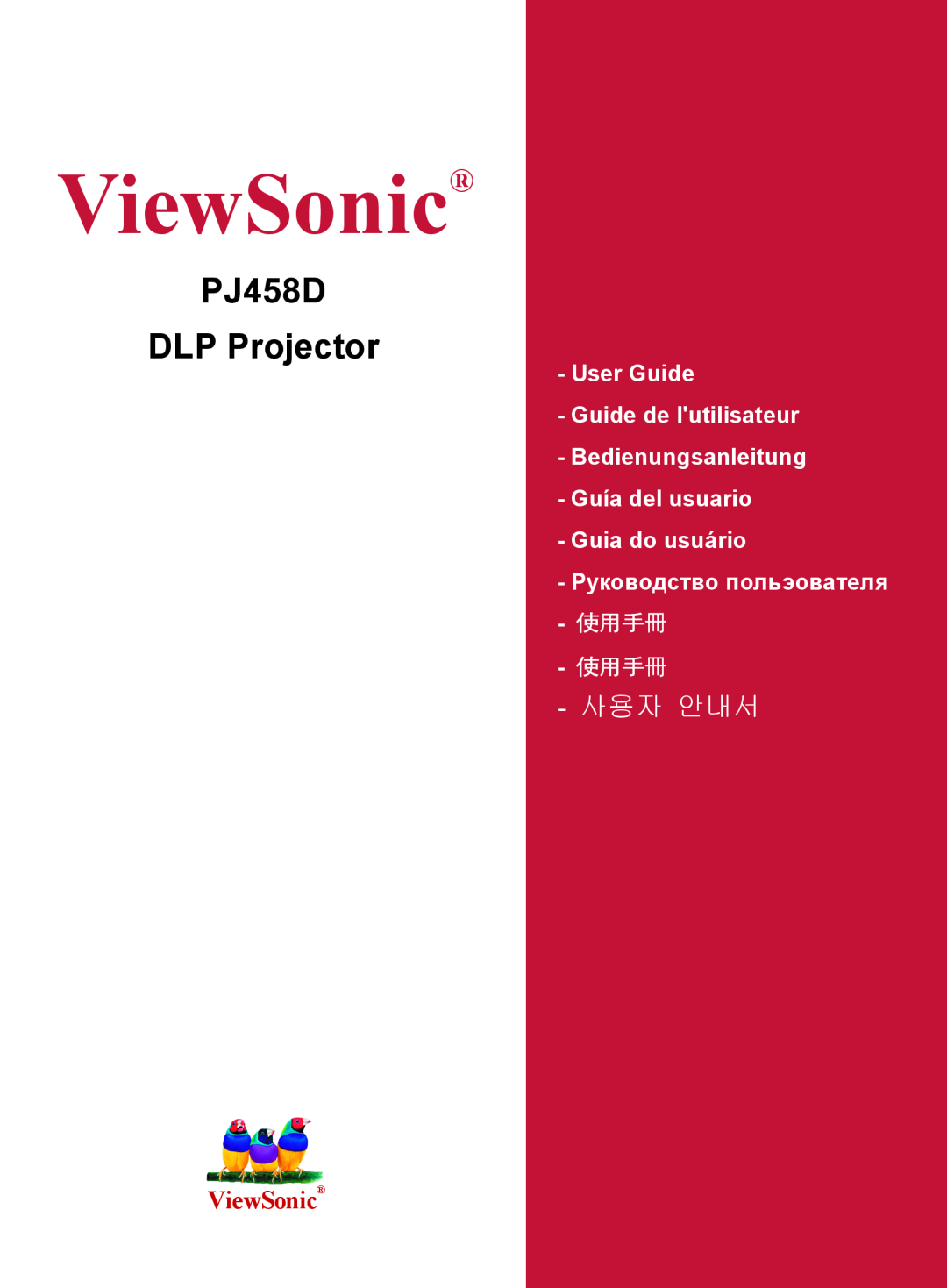 ViewSonic manual ViewSonic, PJ458D DLP Projector, 사용자 안내서, User Guide, Guia do usuário 
