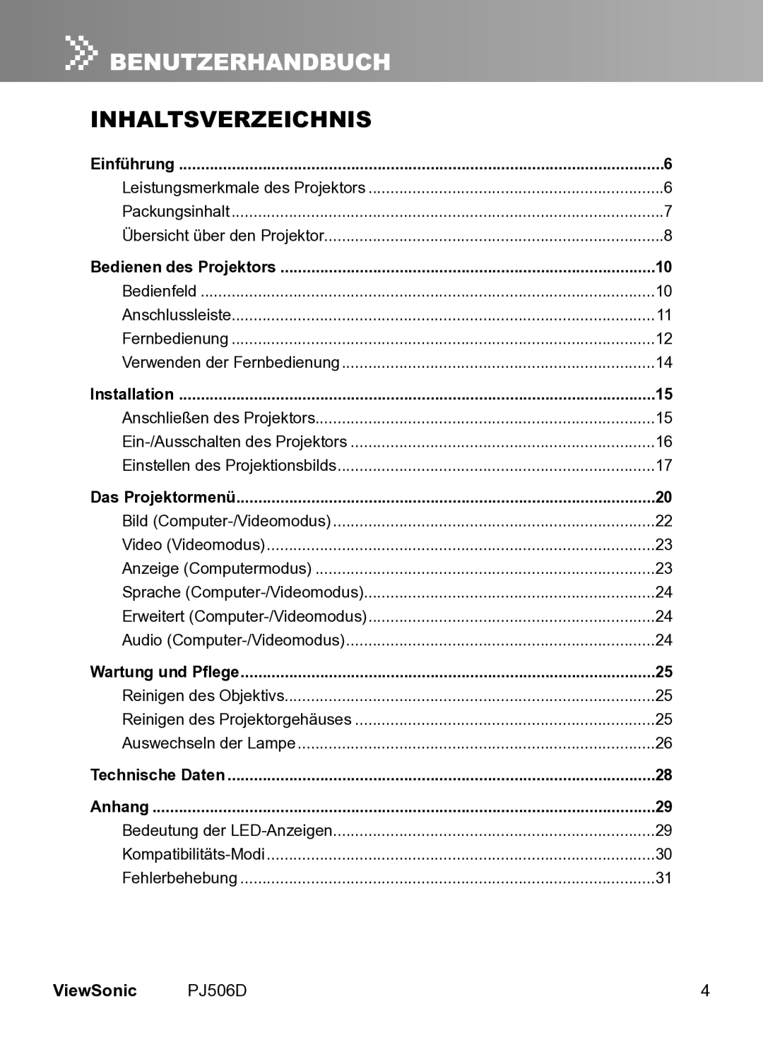 ViewSonic PJ506D manual Einführung, Bedienen des Projektors, Installation, Das Projektormenü, Wartung und Pflege 