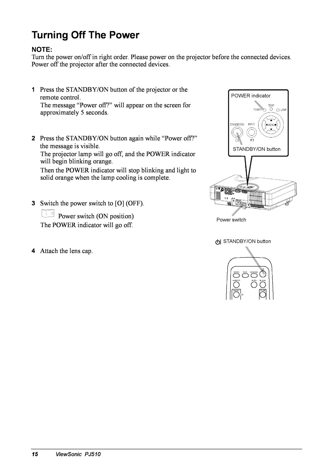 ViewSonic manual Turning Off The Power, ViewSonic PJ510 