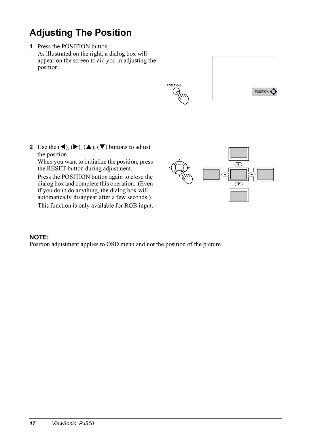 ViewSonic PJ510 manual Adjusting The Position 