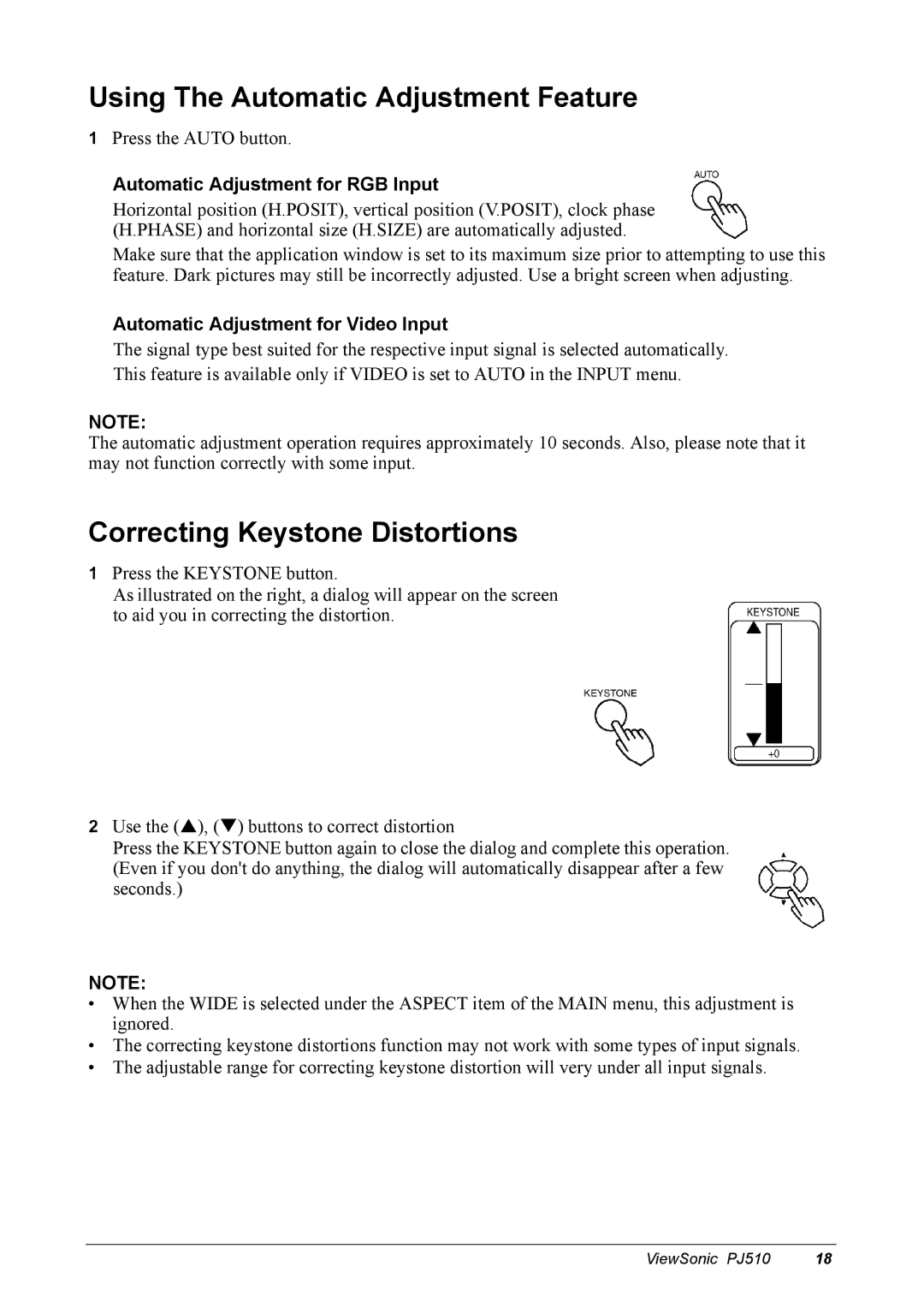 ViewSonic PJ510 manual Using The Automatic Adjustment Feature, Correcting Keystone Distortions 