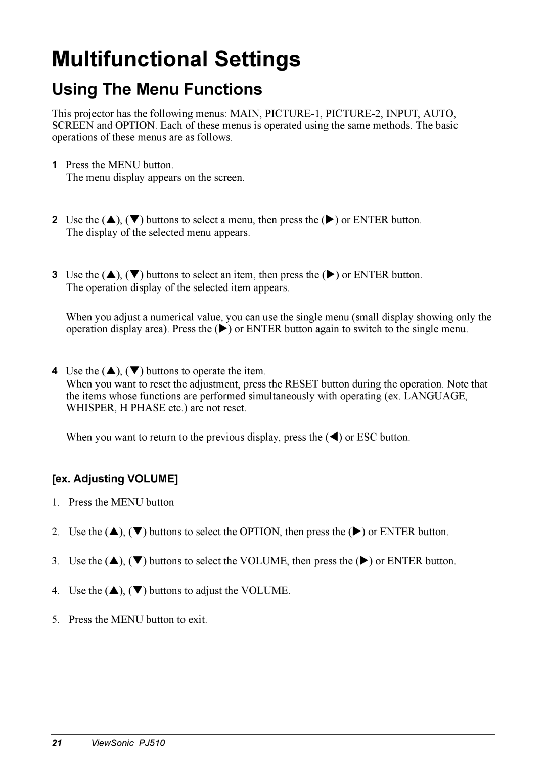 ViewSonic PJ510 manual Multifunctional Settings, Using The Menu Functions, Ex. Adjusting Volume 