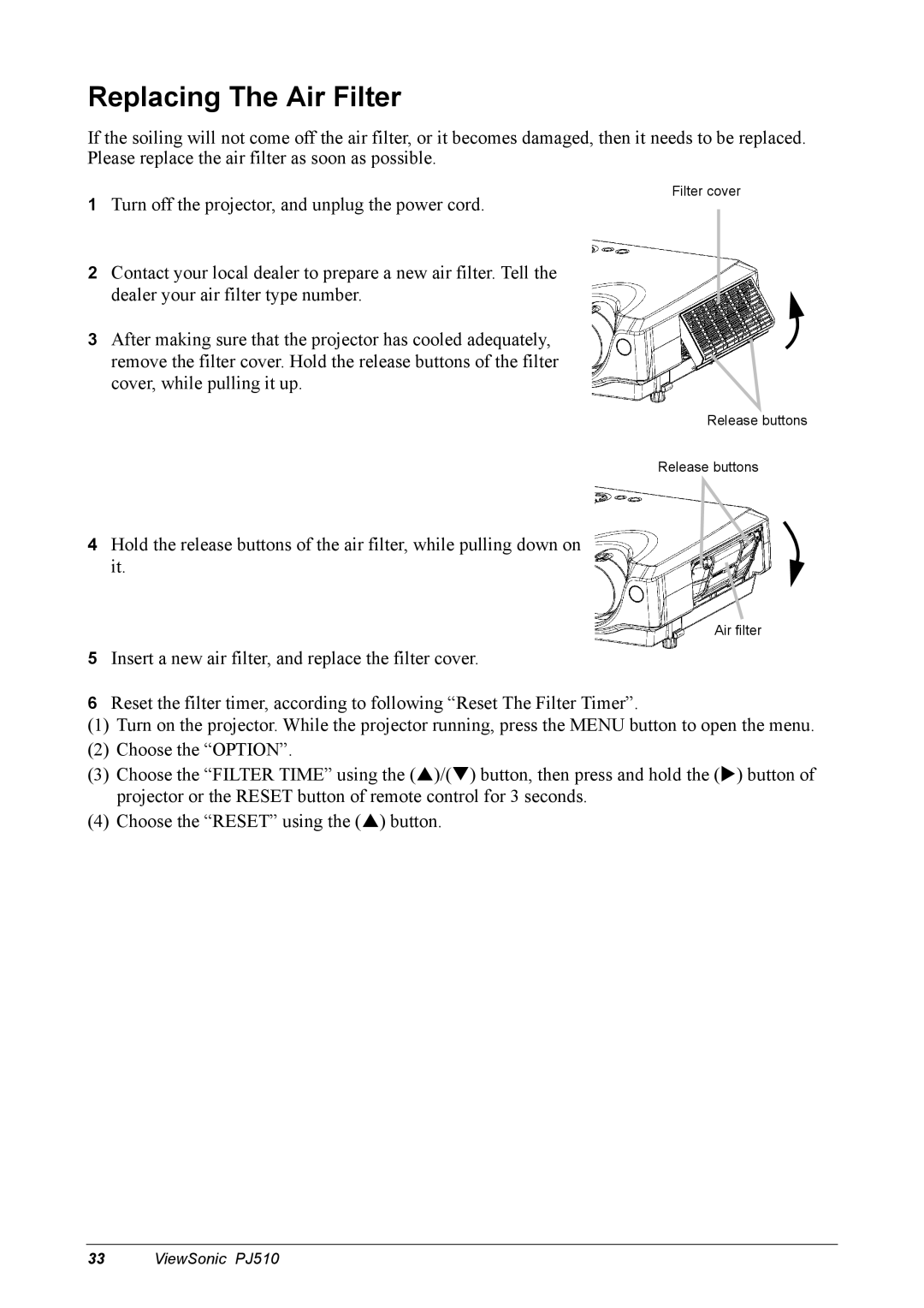 ViewSonic PJ510 manual Replacing The Air Filter 