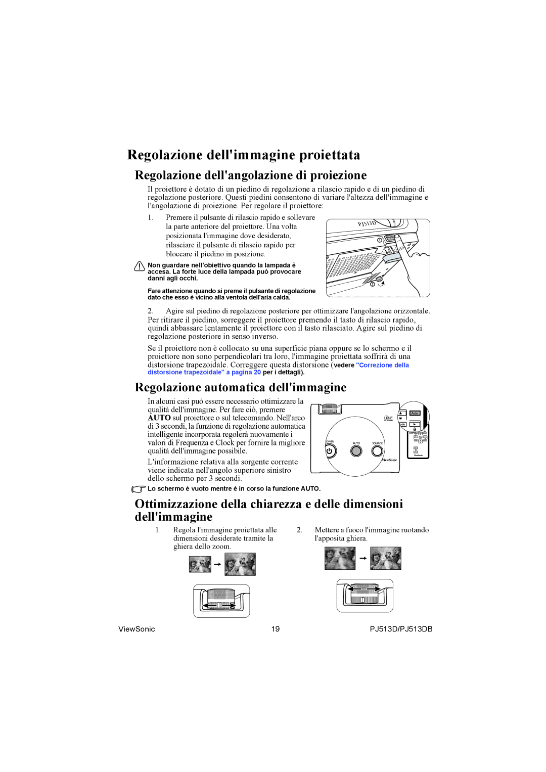 ViewSonic PJ513DB manual Regolazione dellimmagine proiettata, Regolazione dellangolazione di proiezione 