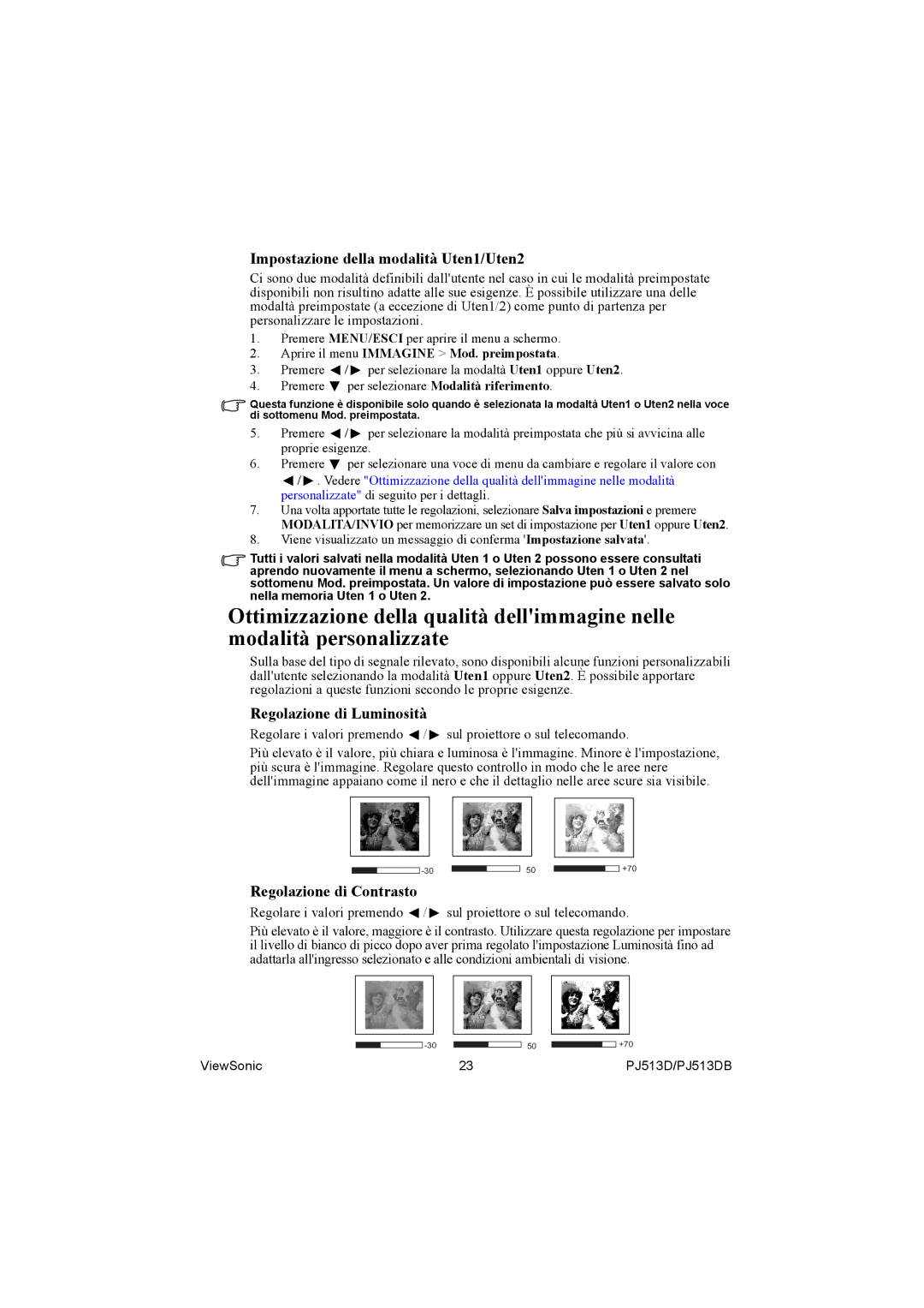 ViewSonic PJ513DB manual Impostazione della modalità Uten1/Uten2, Premere MENU/ESCI per aprire il menu a schermo 