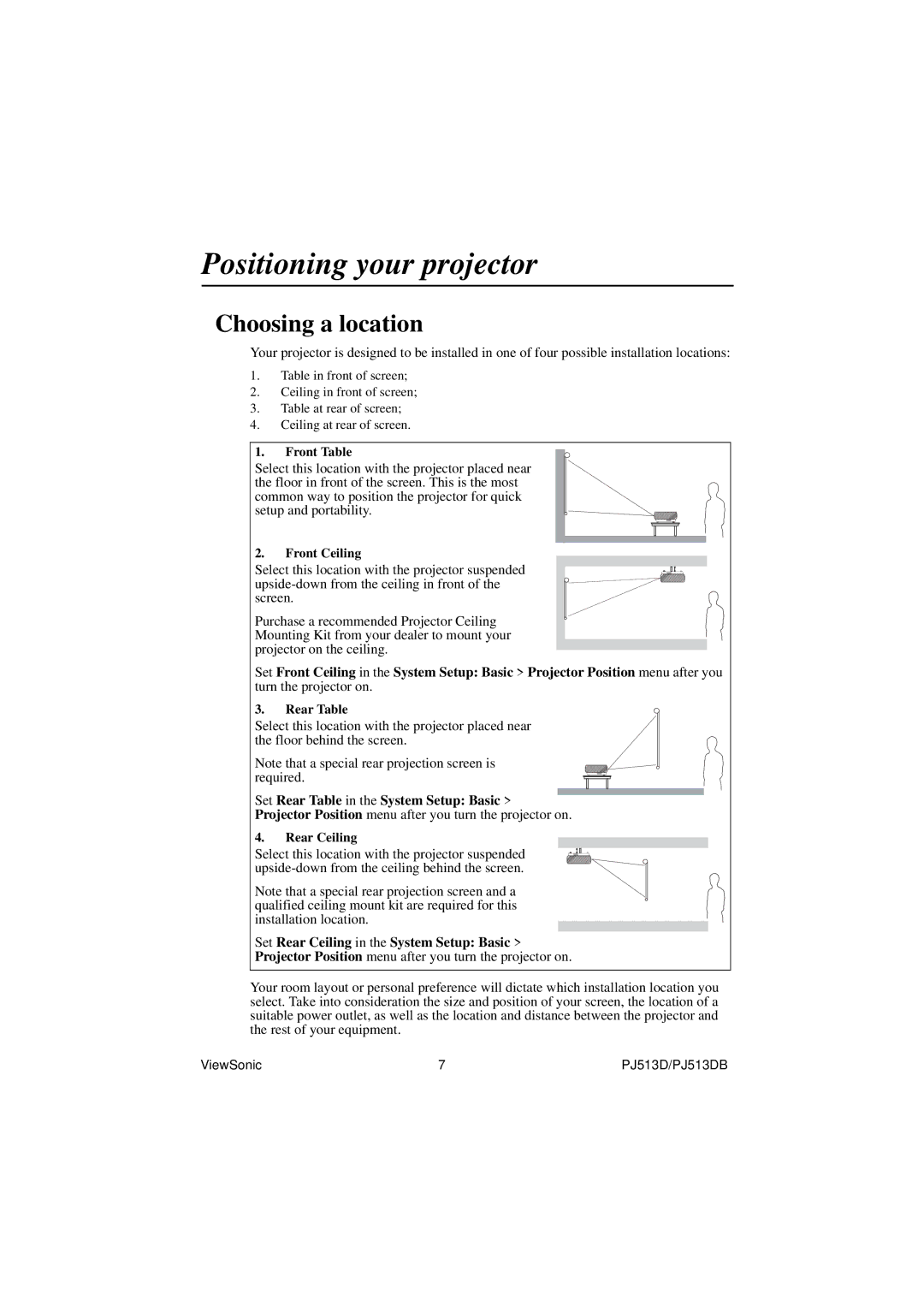 ViewSonic PJ513DB warranty Positioning your projector, Choosing a location 