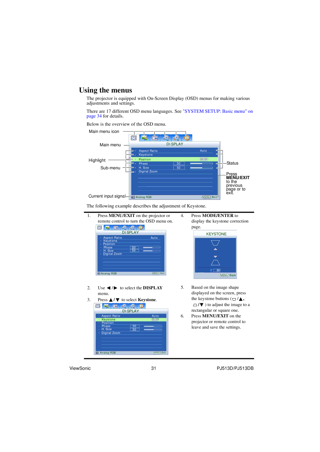 ViewSonic PJ513DB warranty Using the menus, Following example describes the adjustment of Keystone 