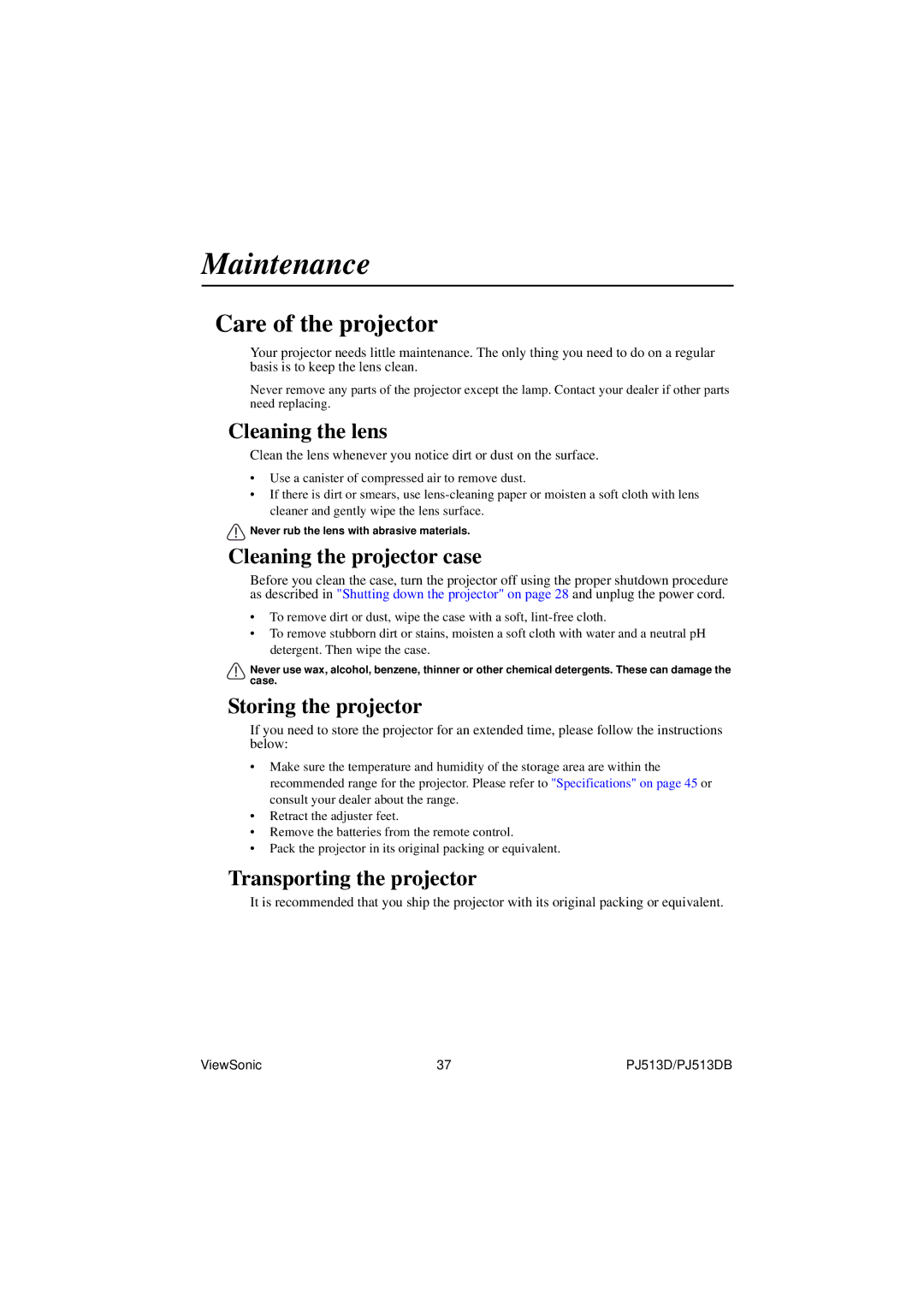 ViewSonic PJ513DB warranty Maintenance, Care of the projector 