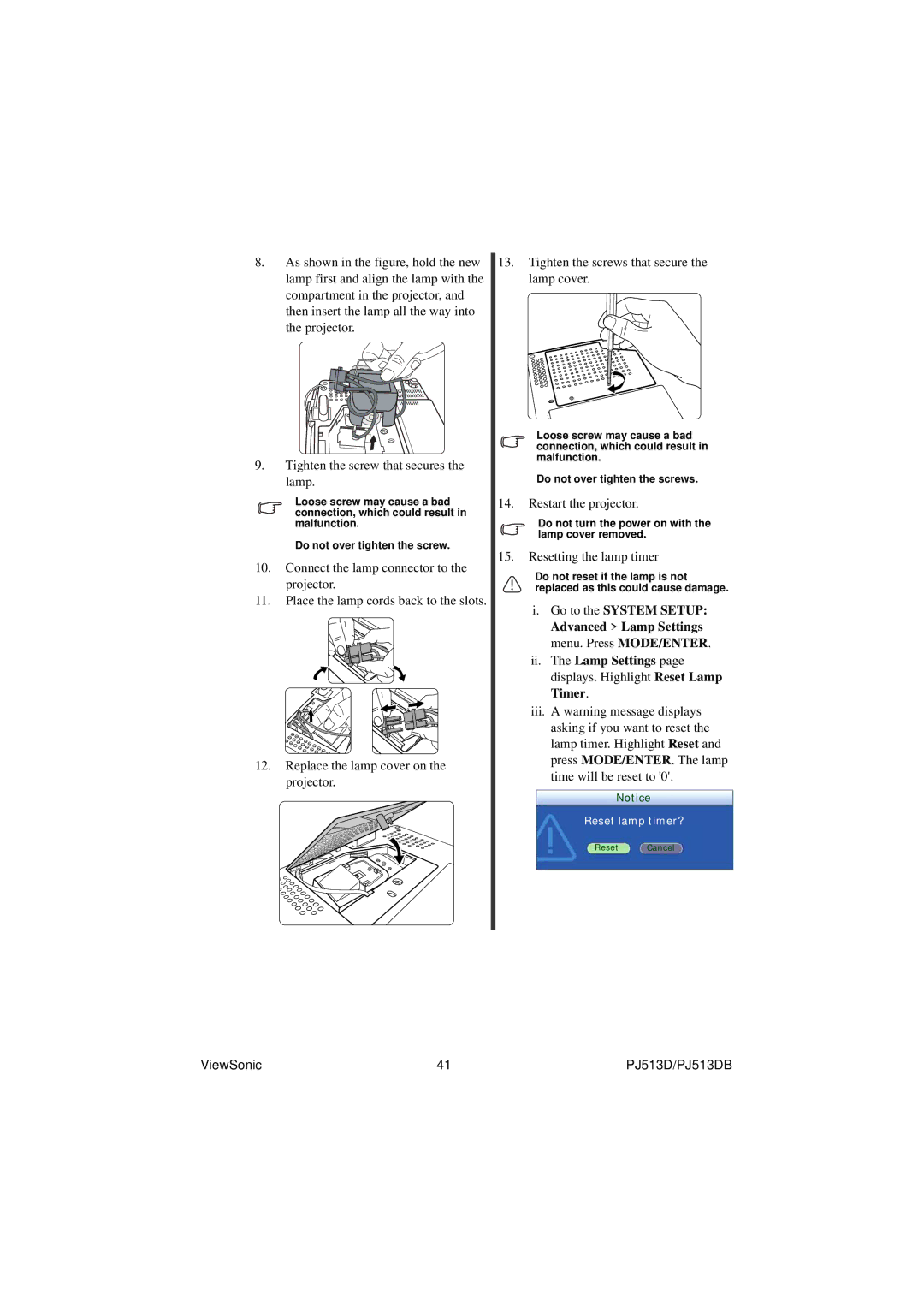 ViewSonic PJ513DB warranty Restart the projector 