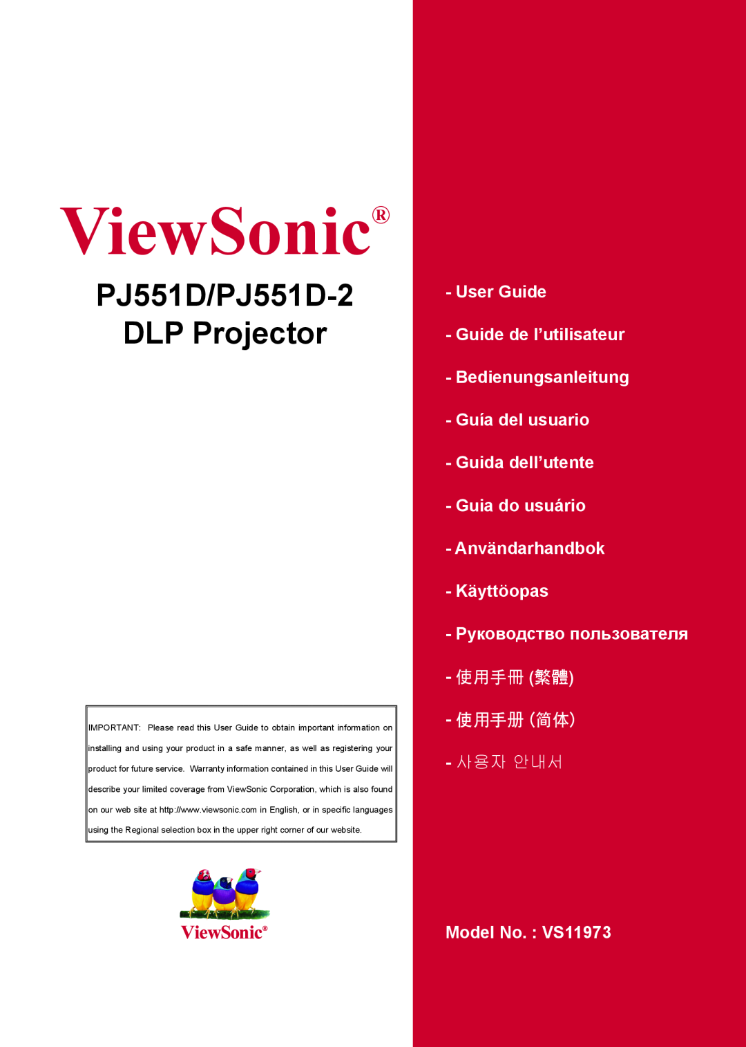 ViewSonic warranty ViewSonic, PJ551D/PJ551D-2 DLP Projector, User Guide Guide de l’utilisateur Bedienungsanleitung 