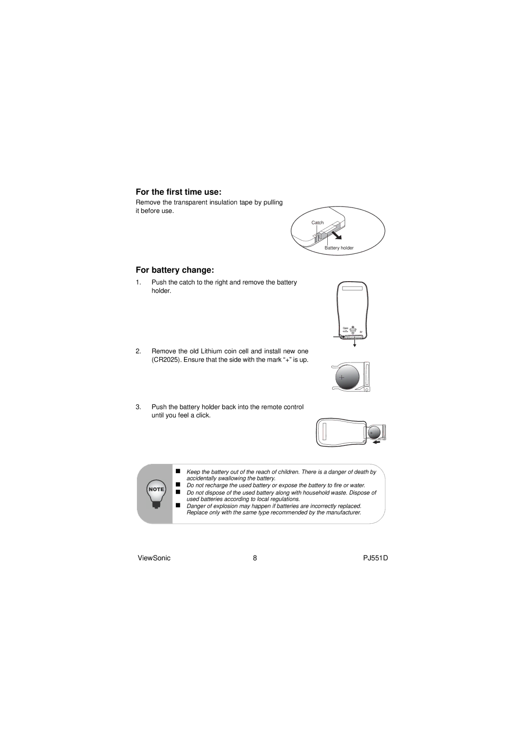 ViewSonic PJ551D warranty For the first time use, For battery change 