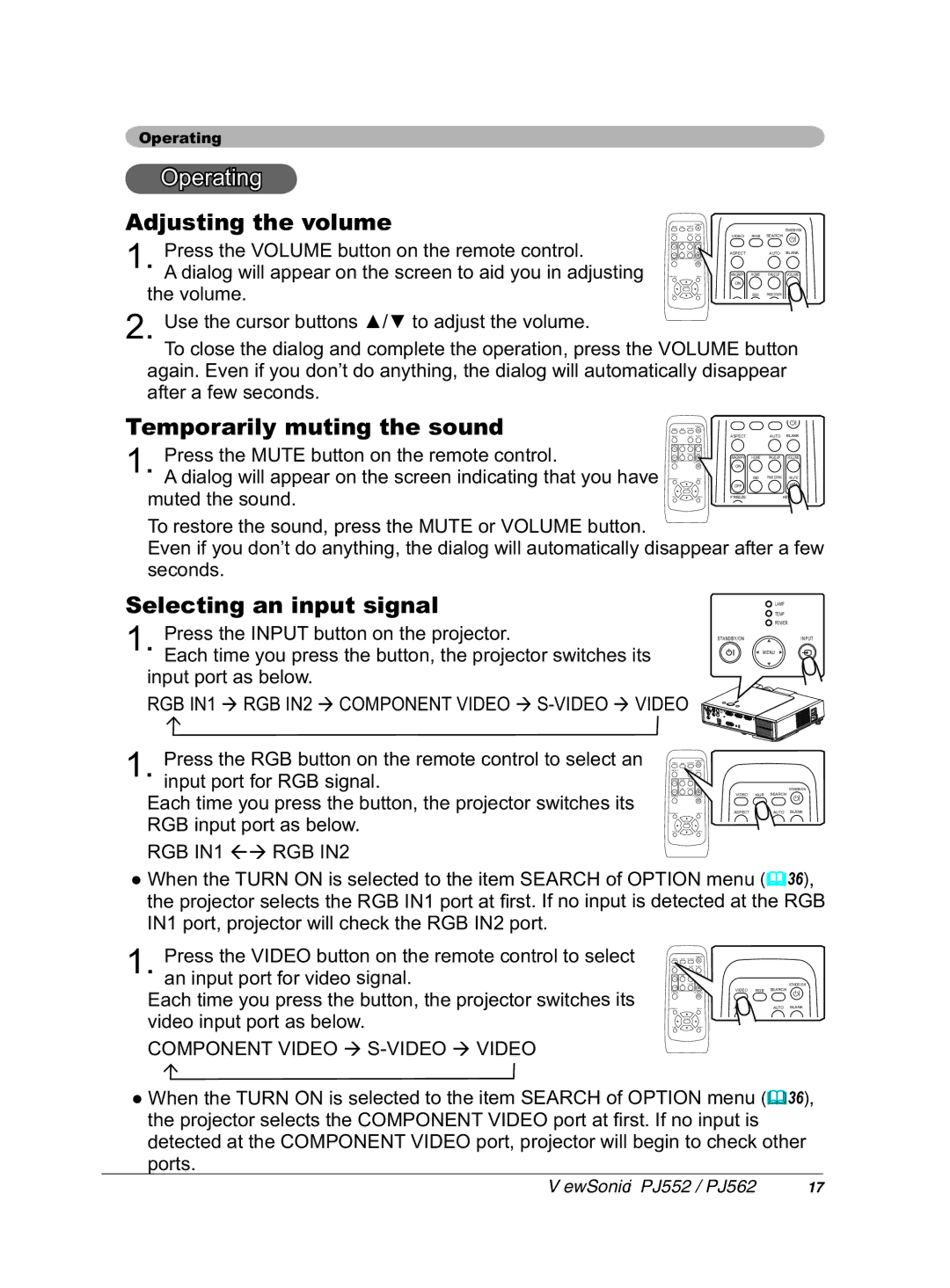 ViewSonic PJ552 manual $GmxvwlqjWkhYrox H, 7H SRUDULO\, 6HOHFWLQJDQLQSXWVLJQDO, Sruwv, XwlqjWkhVrxqg 