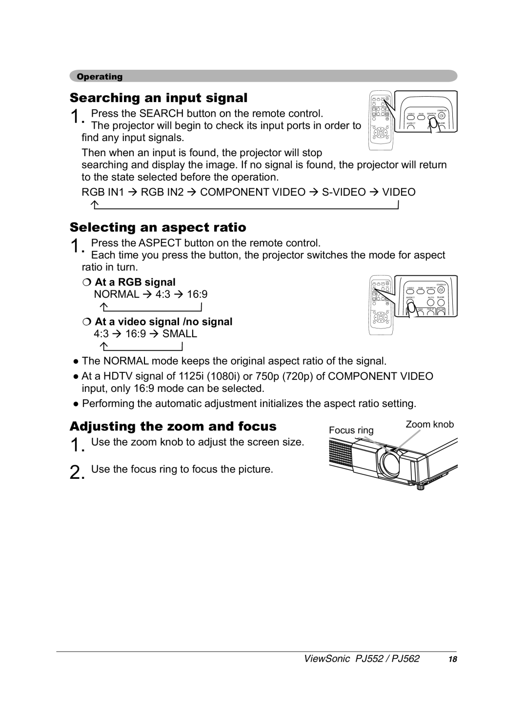 ViewSonic PJ552 manual 6HDUFKLQJDQLQSXWVLJQDO, 6HOHFWLQJDQDVSHFWUDWLR, $GmxvwlqjWkhRr DqgIrfxv 