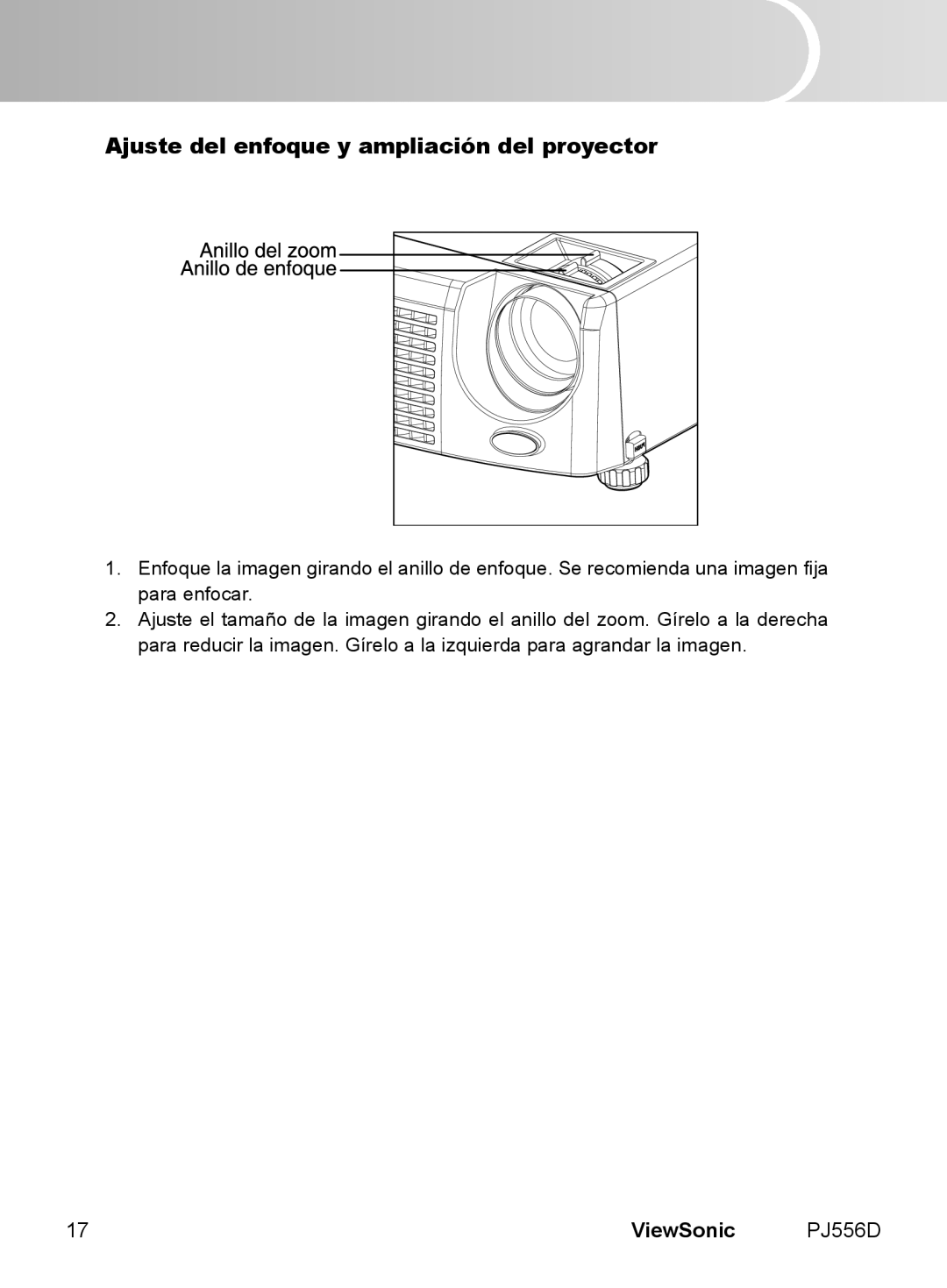 ViewSonic PJ556D manual Ajuste del enfoque y ampliación del proyector, ViewSonic 