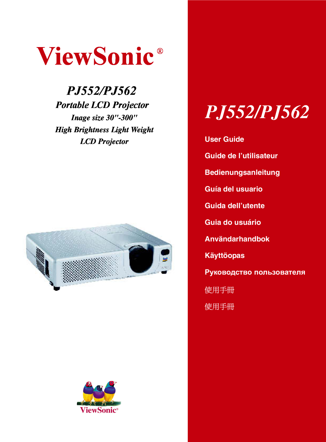 ViewSonic manual ViewSonic, PJ552/PJ562, Portable LCD Projector, Inage size High Brightness Light Weight, Käyttöopas 