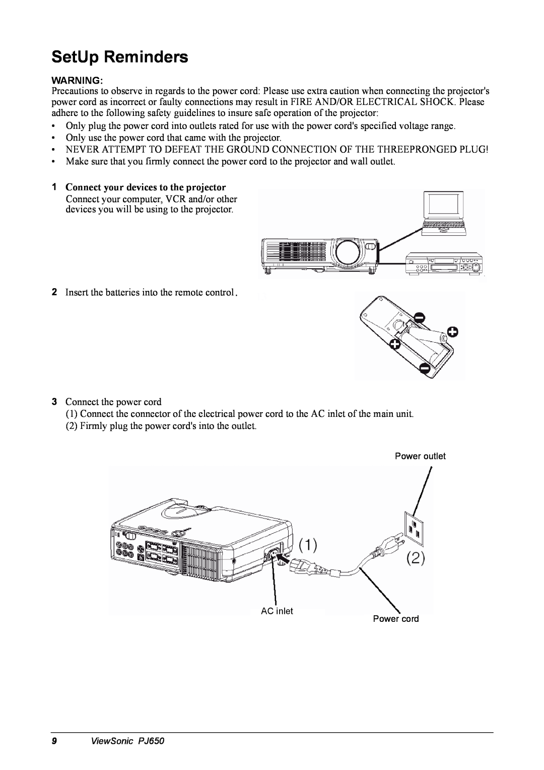 ViewSonic PJ650 manual SetUp Reminders, Connect your devices to the projector 
