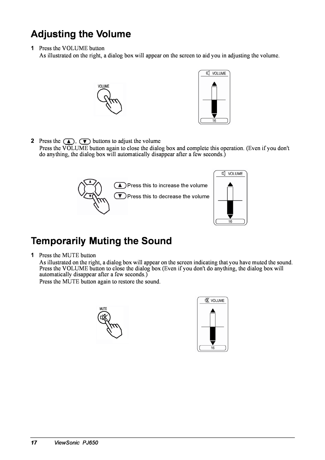 ViewSonic PJ650 manual Adjusting the Volume, Temporarily Muting the Sound 