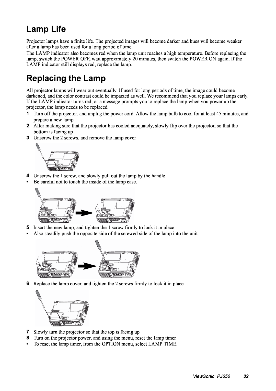 ViewSonic PJ650 manual Lamp Life, Replacing the Lamp 