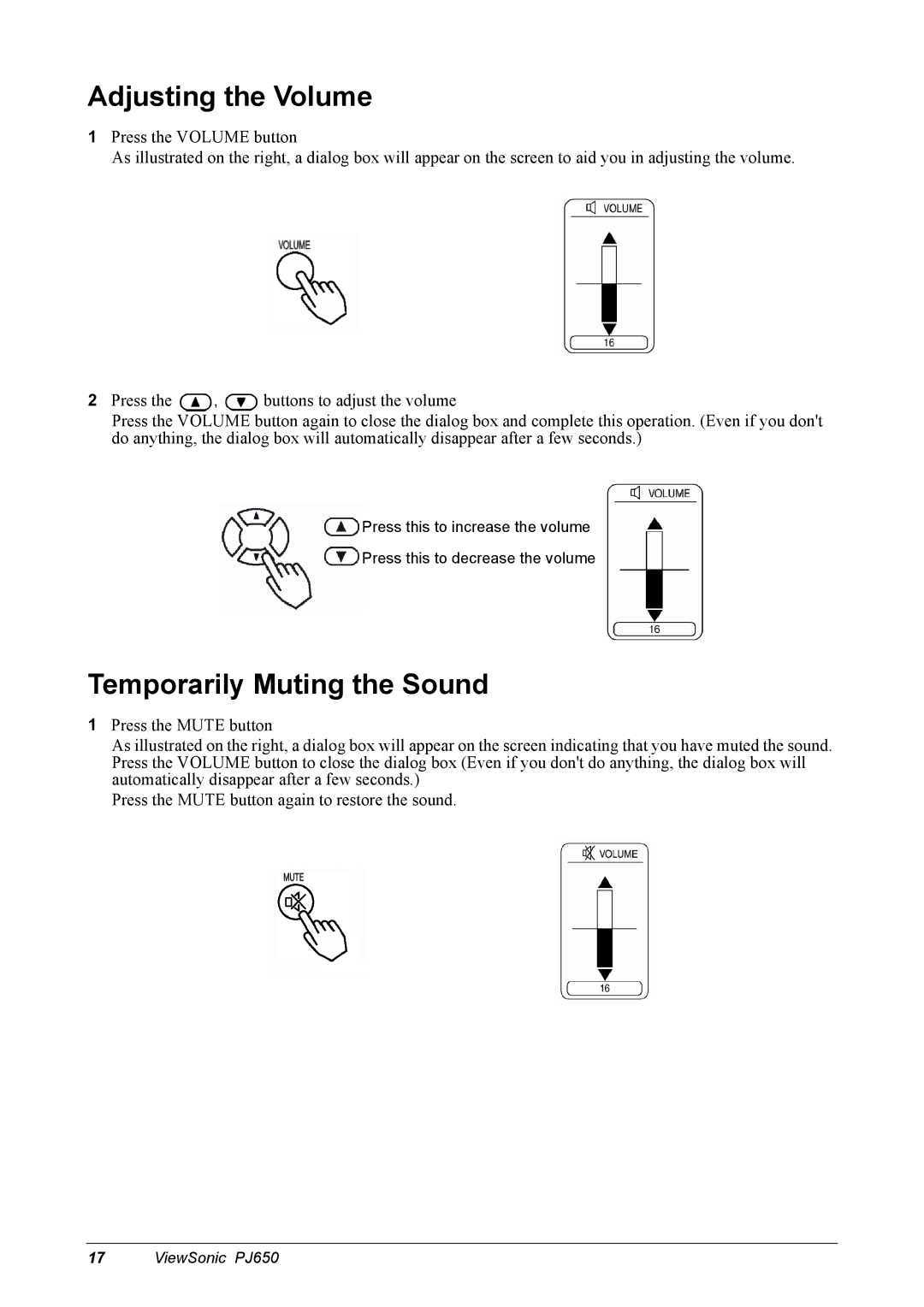 ViewSonic PJ650 manual Adjusting the Volume, Temporarily Muting the Sound 