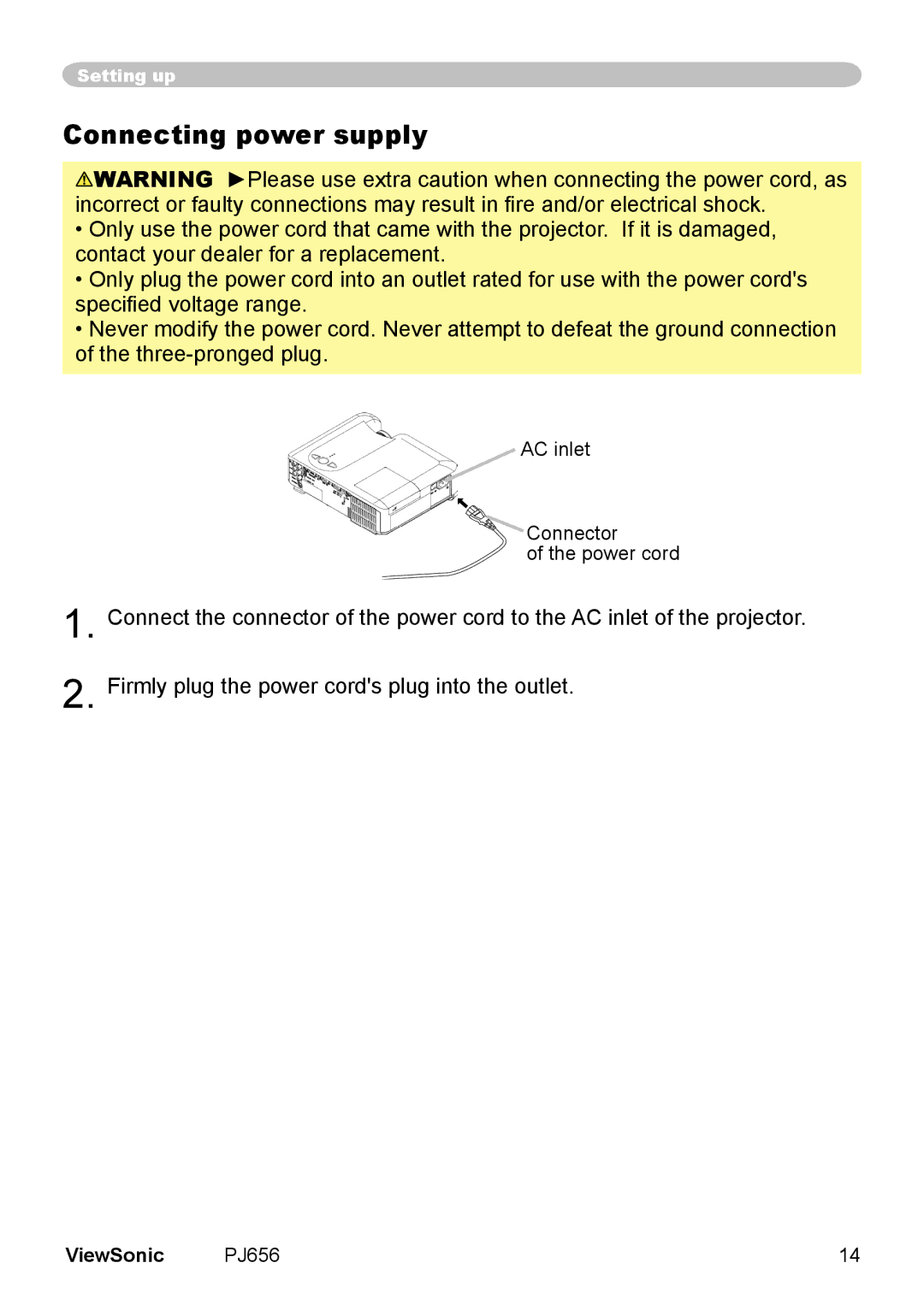 ViewSonic PJ656 manual Connecting power supply 