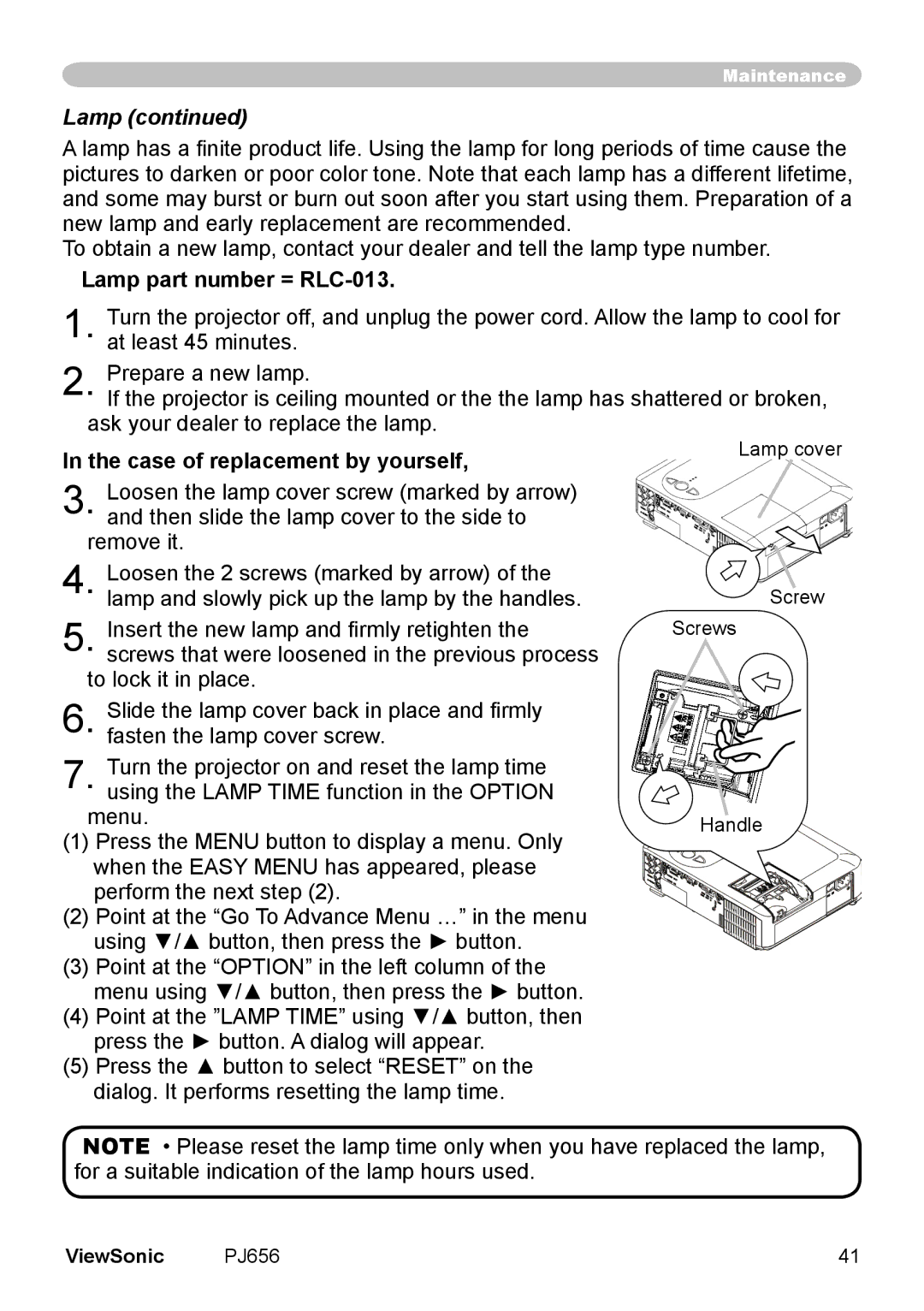 ViewSonic PJ656 manual Lamp part number = RLC-013, Case of replacement by yourself 