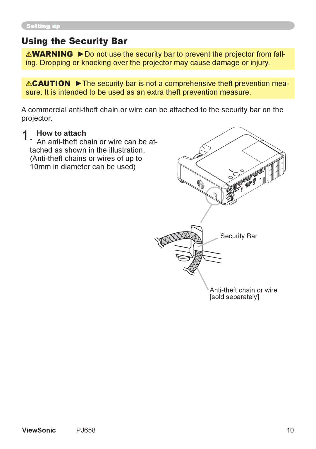 ViewSonic PJ658 manual Using the Security Bar, How to attach, Security Bar Anti-theft chain or wire sold separately 