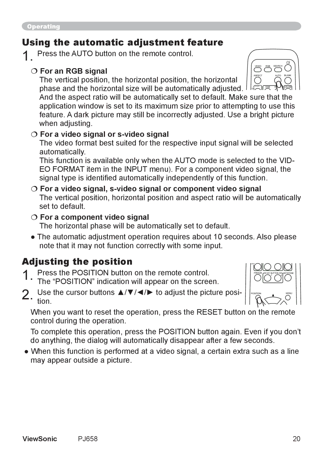 ViewSonic PJ658 Using the automatic adjustment feature, Adjusting the position,  For a video signal or s-video signal 