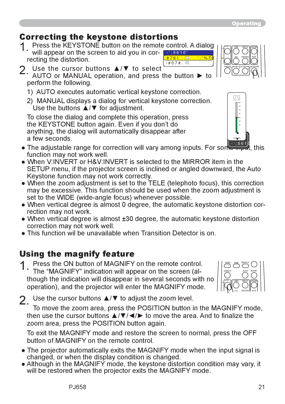 ViewSonic PJ658 manual Correcting the keystone distortions, Using the magnify feature 