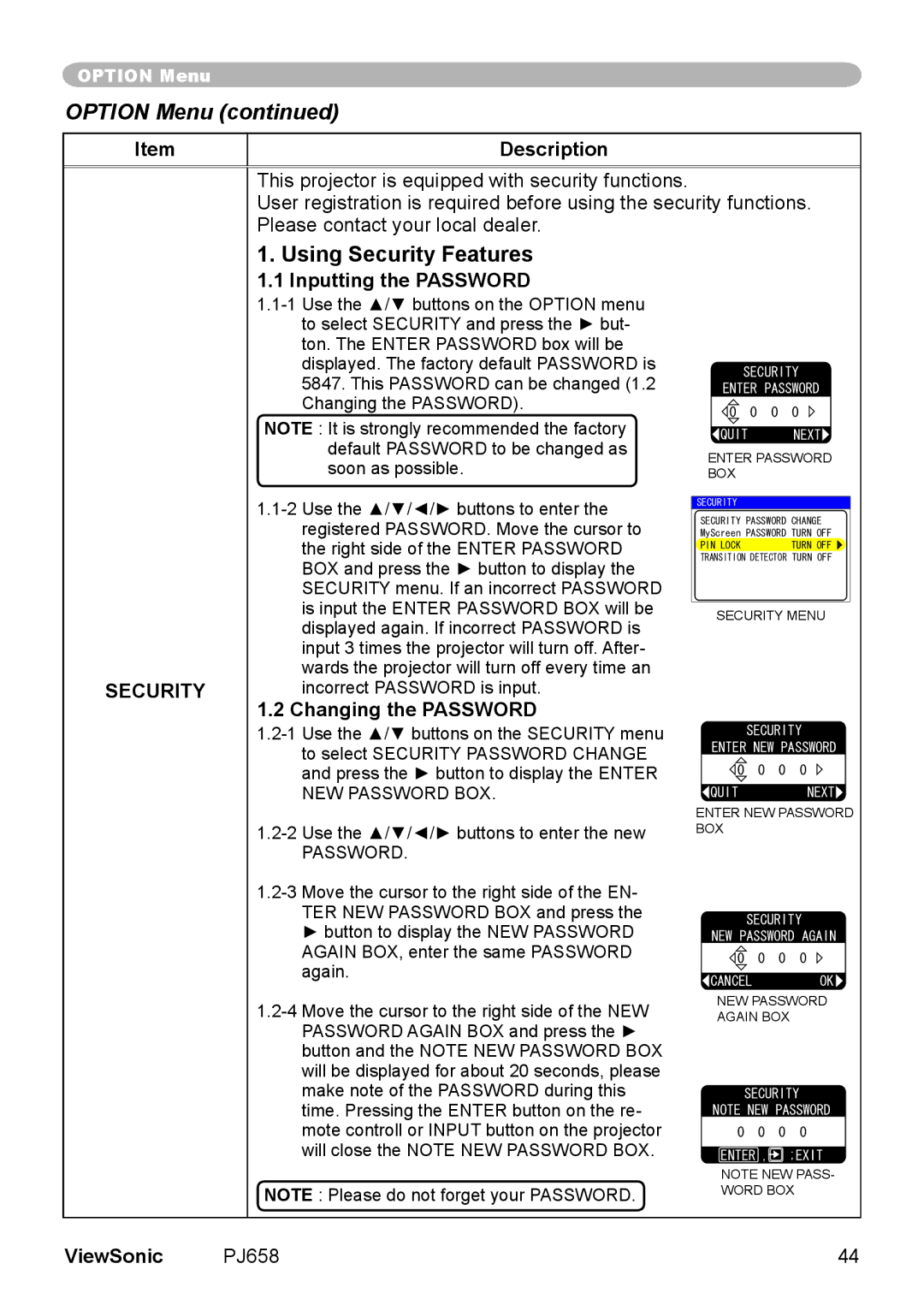 ViewSonic PJ658 manual Using Security Features, Inputting the Password, Changing the Password 