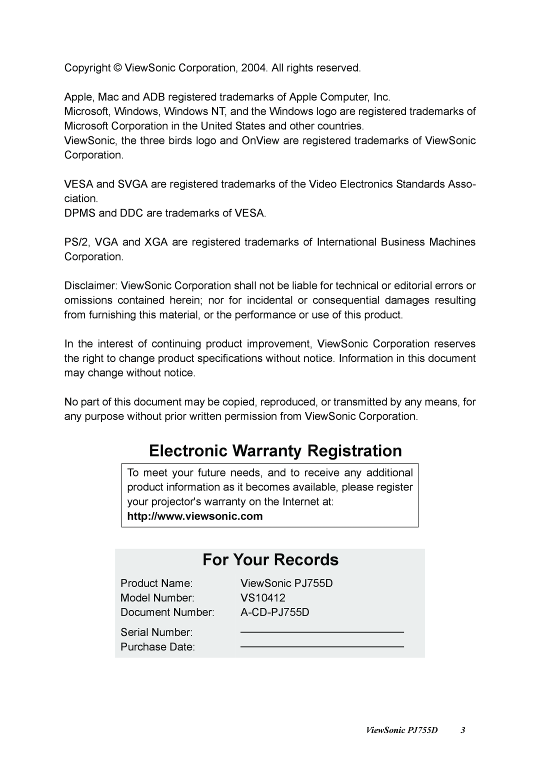 ViewSonic PJ755D manual Electronic Warranty Registration, For Your Records 