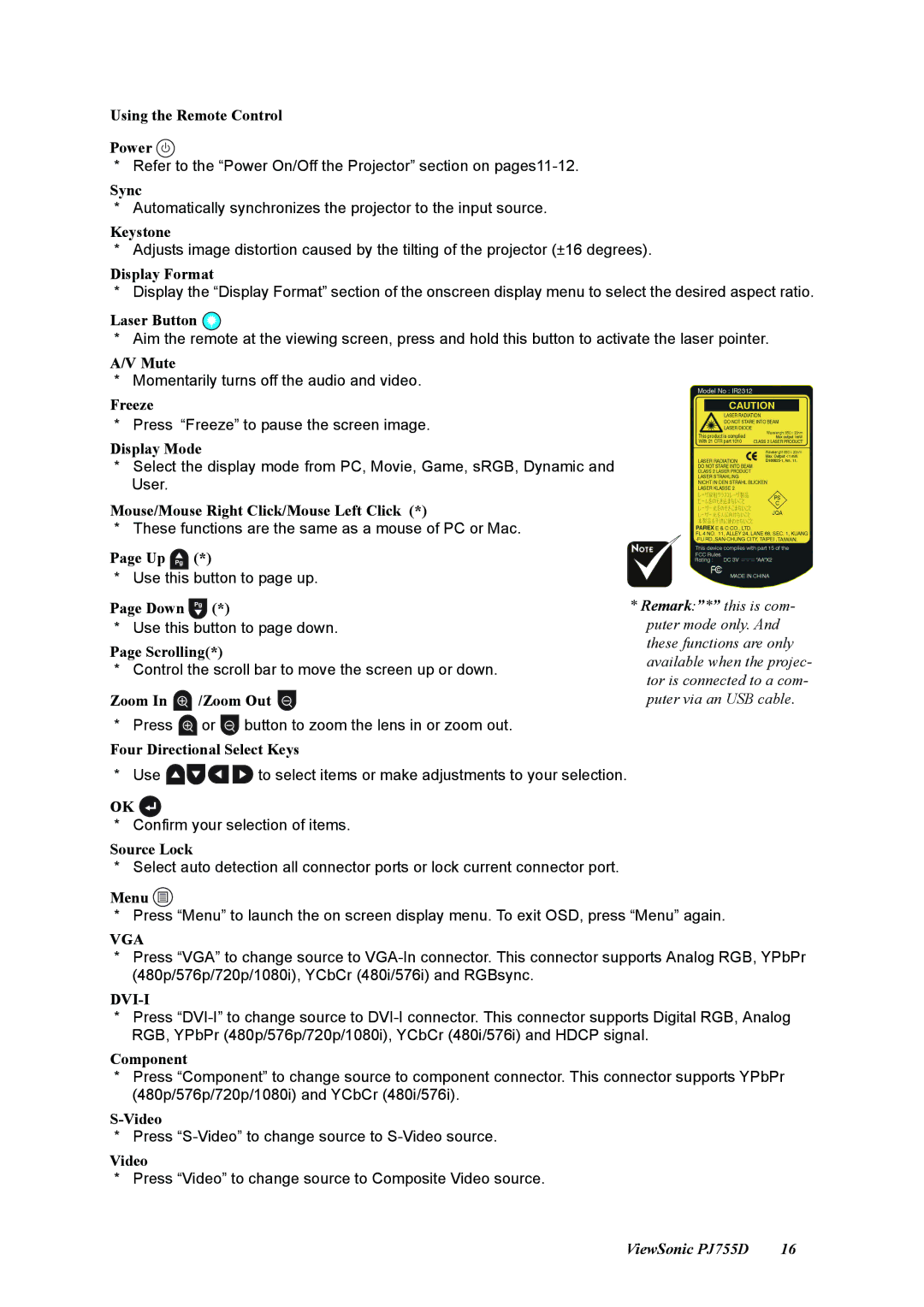 ViewSonic PJ755D Using the Remote Control Power, Sync, Display Format, Laser Button, Mute, Freeze, Display Mode, Down 