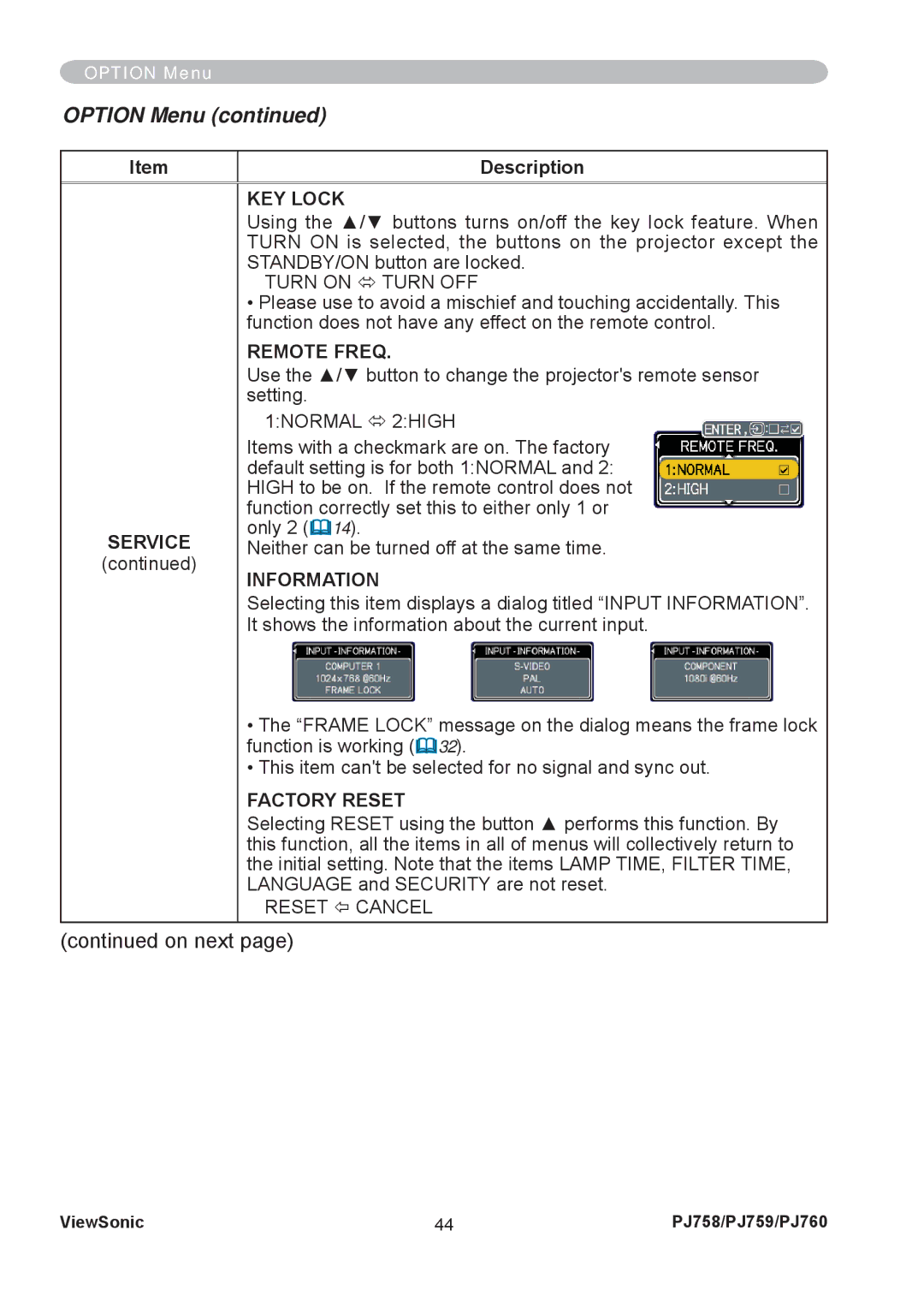 ViewSonic PJ758/PJ759/PJ760 manual KEY Lock, Remote Freq, 1NORMAL Ù 2HIGH, Information, Factory Reset 