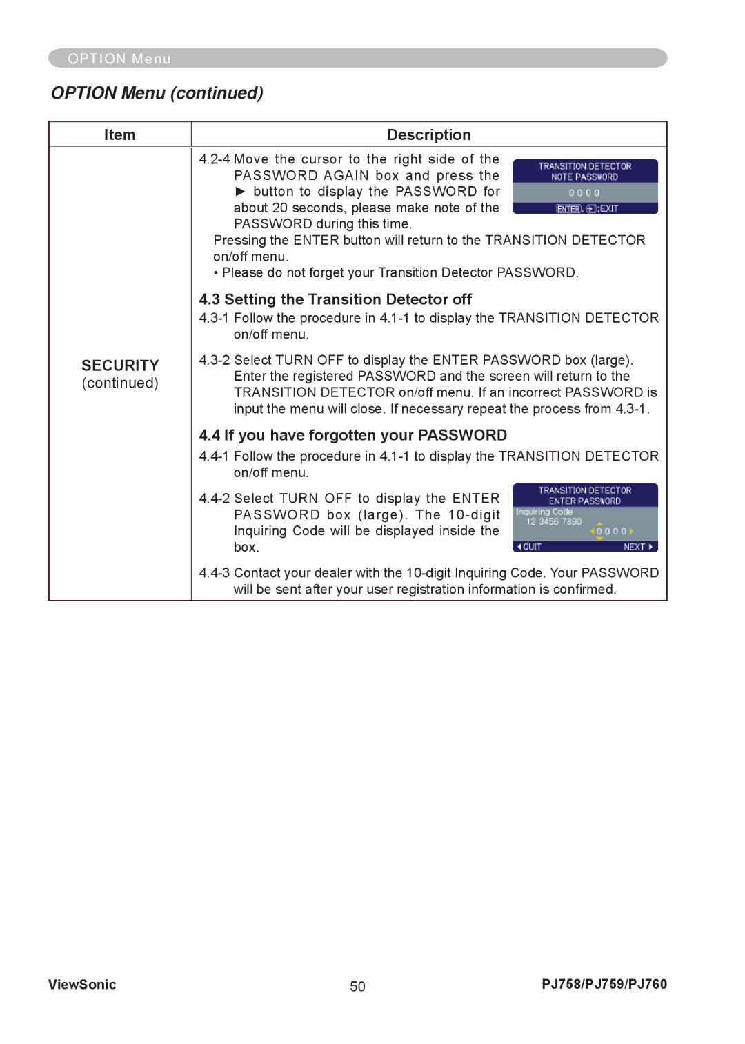 ViewSonic PJ758/PJ759/PJ760 manual Setting the Transition Detector off, If you have forgotten your Password 