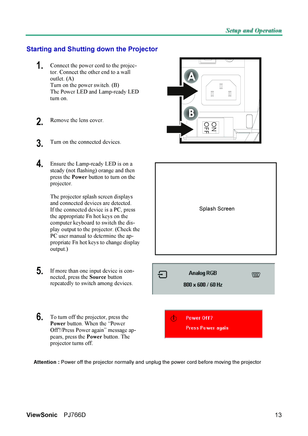 ViewSonic PJ766D-1 manual Starting and Shutting down the Projector 