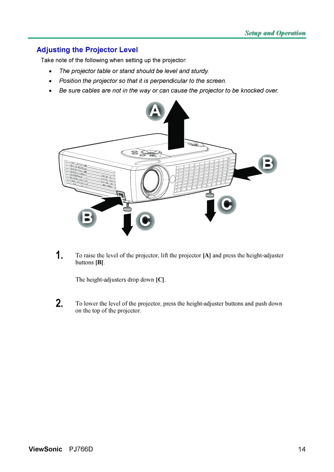 ViewSonic PJ766D-1 manual Adjusting the Projector Level 