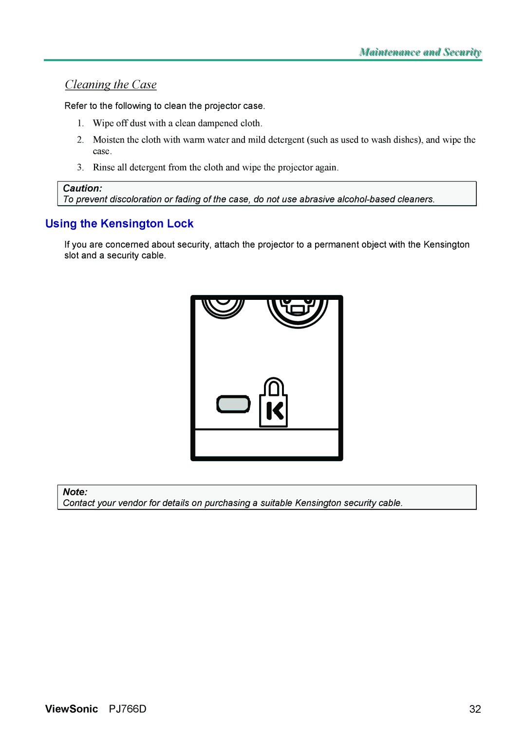 ViewSonic PJ766D-1 manual Cleaning the Case, Using the Kensington Lock 