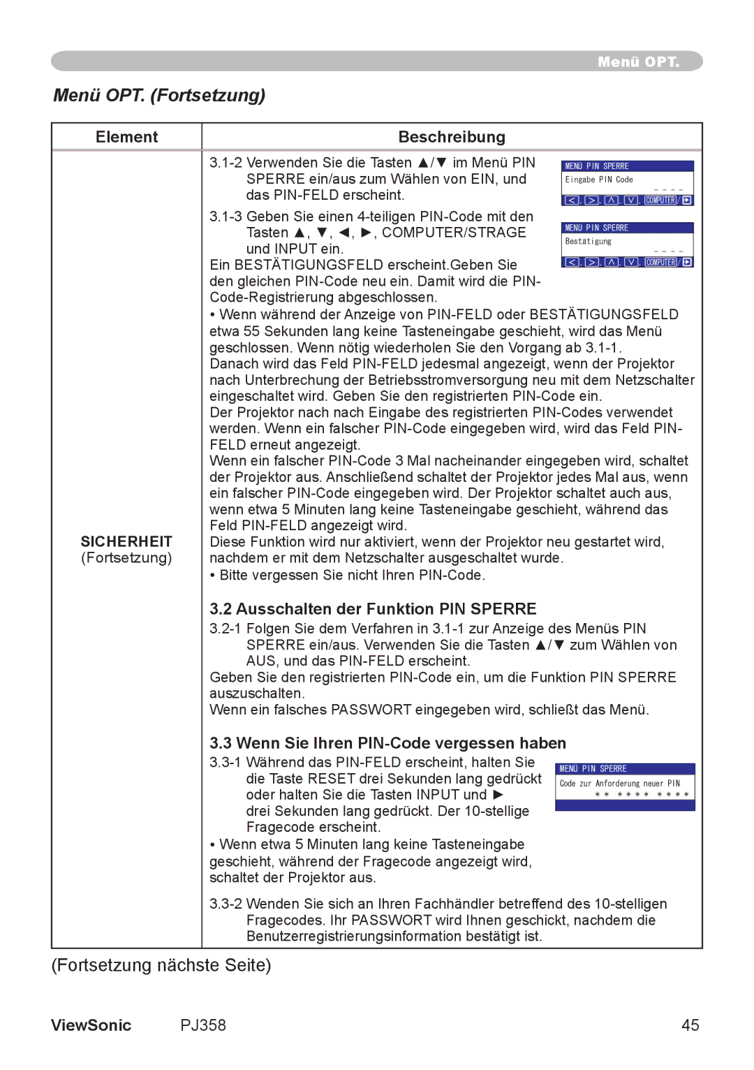 ViewSonic PJ860 manual Ausschalten der Funktion PIN Sperre, Wenn Sie Ihren PIN-Code vergessen haben 