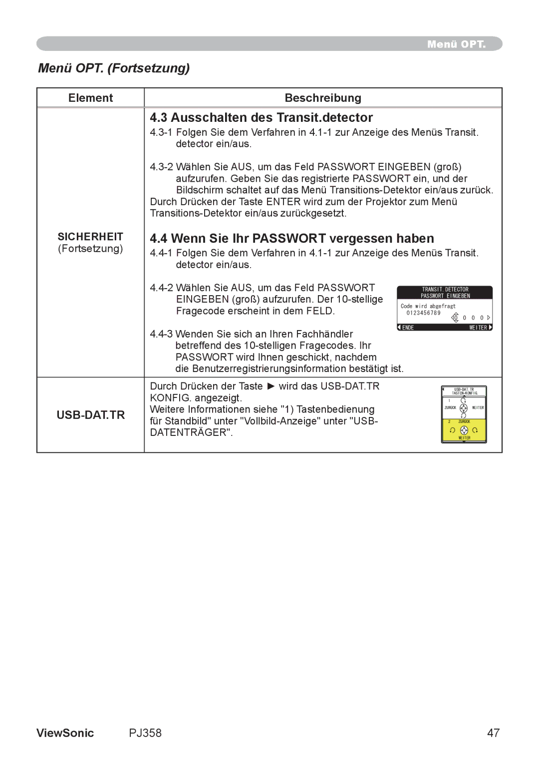 ViewSonic PJ860 manual Ausschalten des Transit.detector, Wenn Sie Ihr Passwort vergessen haben, Usb-Dat.Tr 