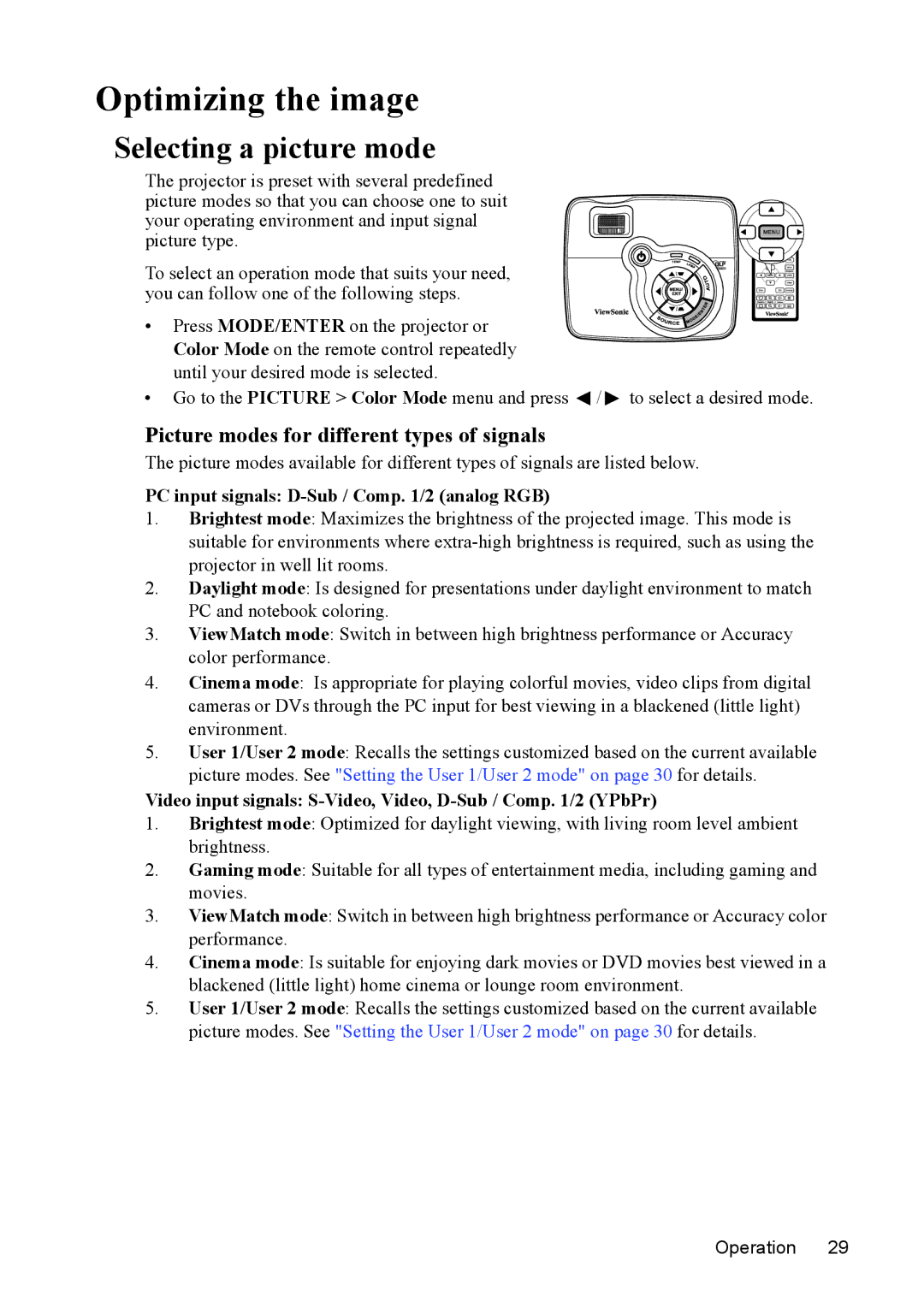 ViewSonic PJD5231, PJD5211 Optimizing the image, Selecting a picture mode, Picture modes for different types of signals 