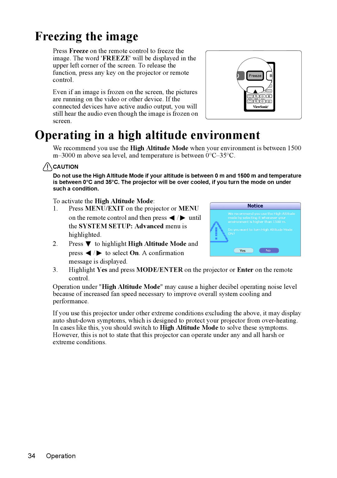 ViewSonic PJD5152 warranty Freezing the image, Operating in a high altitude environment, To activate the High Altitude Mode 