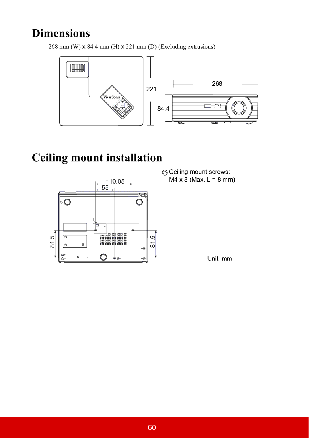 ViewSonic PJD5134, PJD5533W Dimensions, Ceiling mount installation, Mm W x 84.4 mm H x 221 mm D Excluding extrusions 