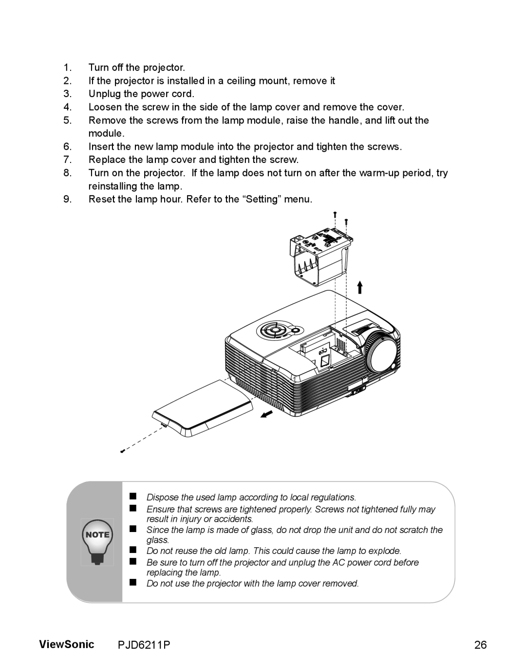 ViewSonic PJD6211P, VS13729 warranty ViewSonic, Turn off the projector 